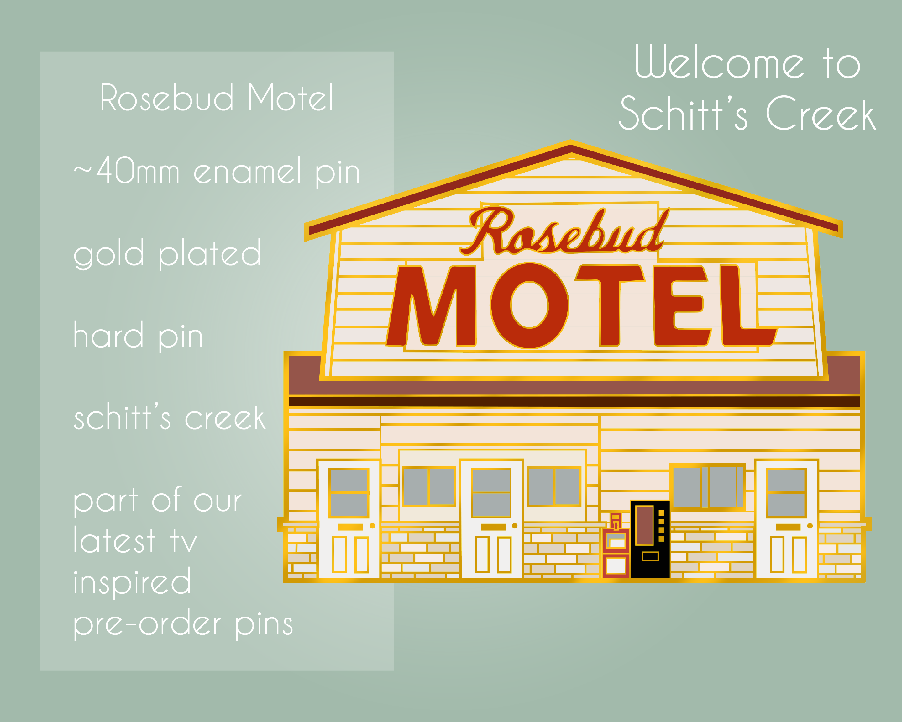 Rosebud Motel - Schitt's Creek - Tv Show Enamel Pin